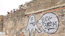 «Fuck tourism»