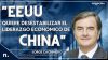 “EE. UU. quiere desestabilizar el liderazgo económico de China”