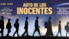 Autocrítica de “Auto de los inocentes”