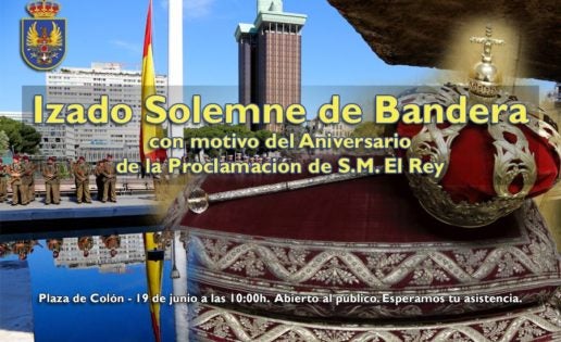 Izado solemne de la Bandera para celebrar el primer aniversario de Felipe VI