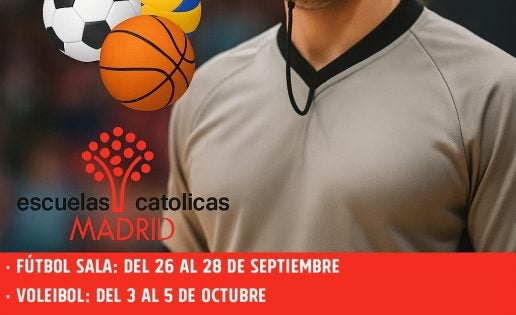 Escuelas Católicas de Madrid busca nuevos árbitros para sus Juegos Deportivos