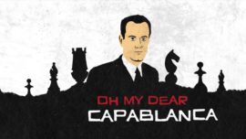 «Oh Capablanca», la canción y el vídeo que enamoran a los ajedrecistas