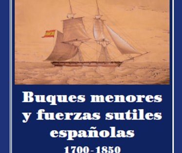 Los buques menores de la Armada, 1700-1850